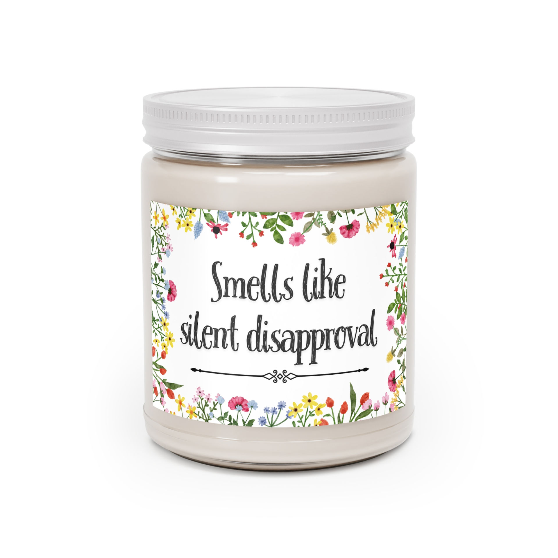 Silent Disapproval Soy Candle