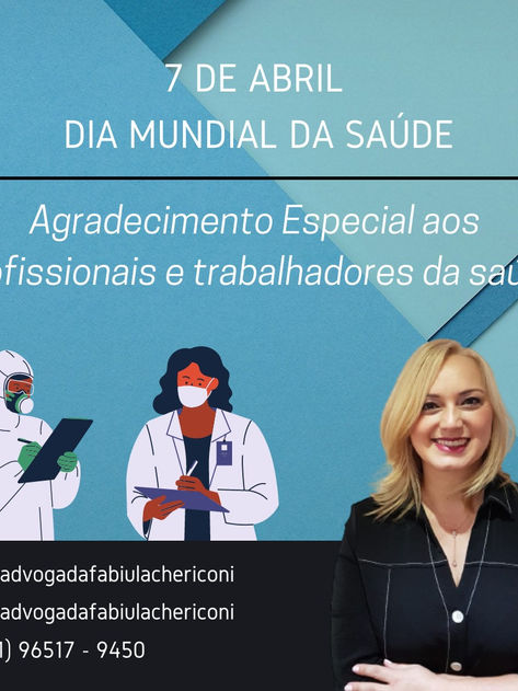 07 DE ABRIL - DIA MUNDIAL DA SAÚDE