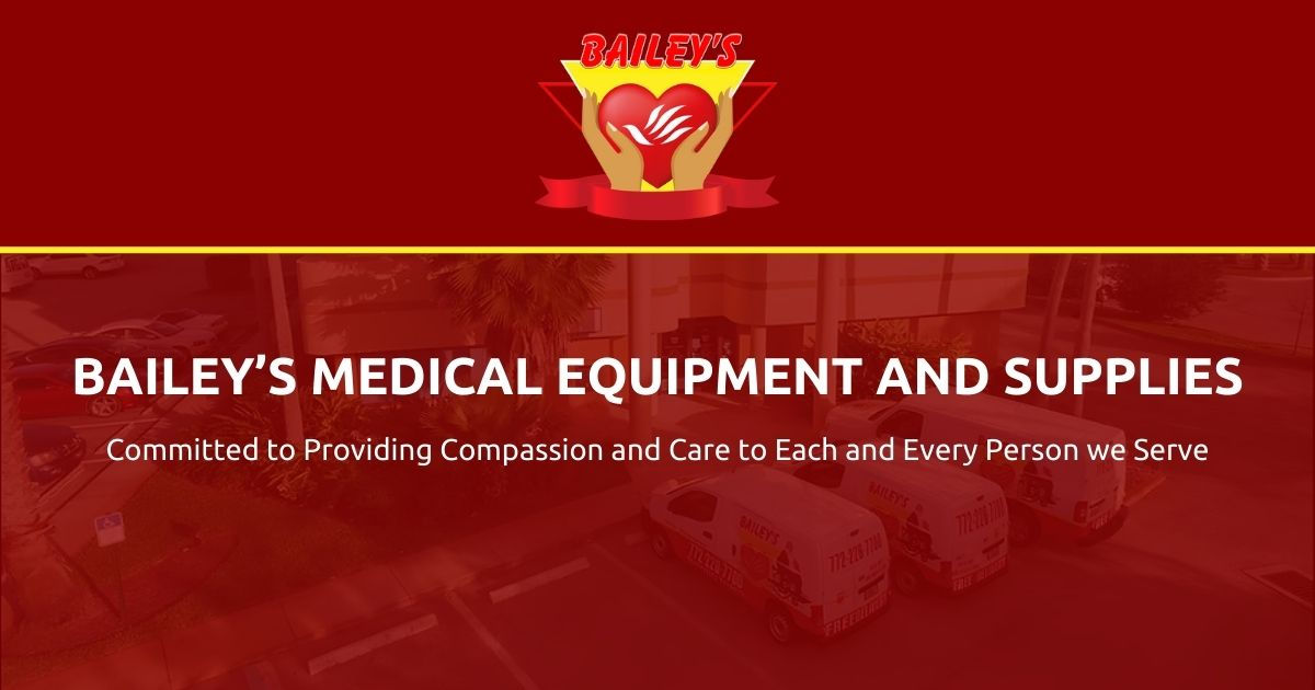 Bailey's Medical Equipment and Supplies