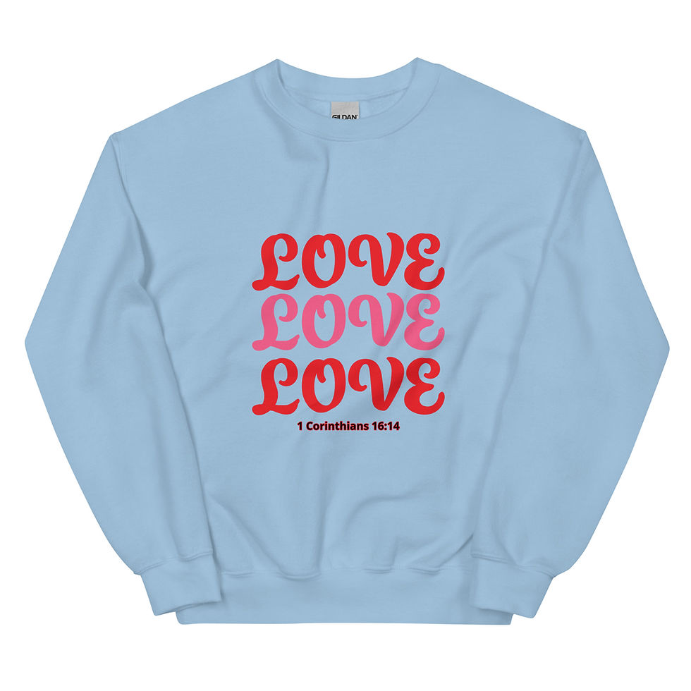 Thumbnail: Unisex Sweatshirt- 1 Corinthians 16:14