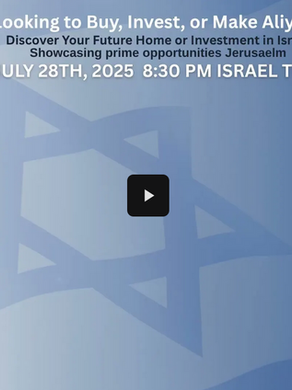 Israel Properties Webinar - 28 July 2025 - Jerusalem