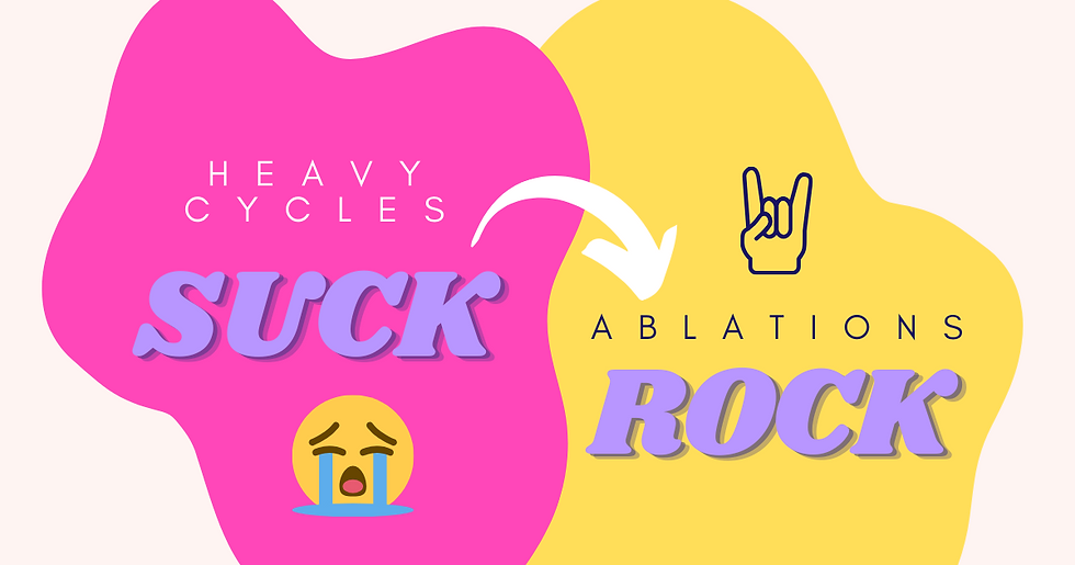 5 Reasons Endometrial Ablations *ROCK* for Treating Heavy Periods