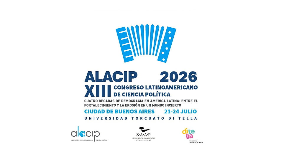 XIII Congreso Latinoamericano de Ciencia Política (ALACIP)