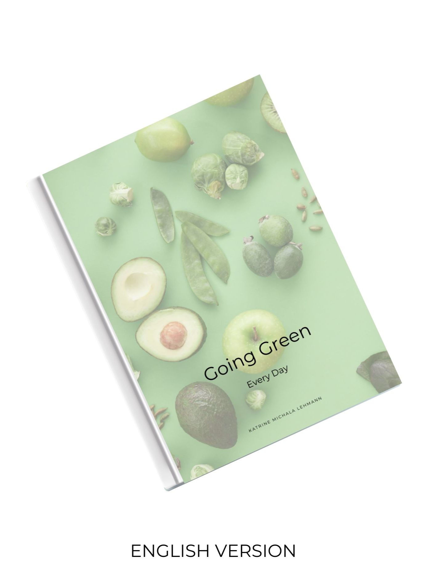 Going Green - Every Day (e-book)