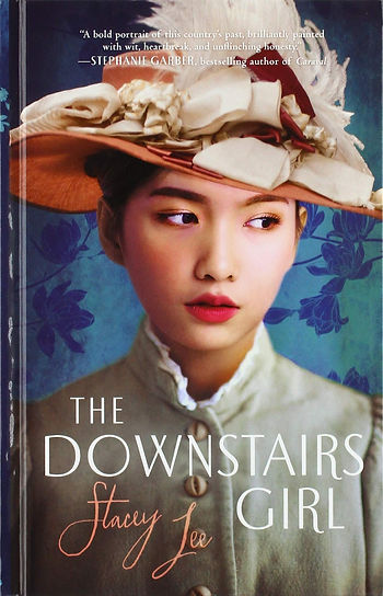 The Downstairs Girl by Stacey Lee