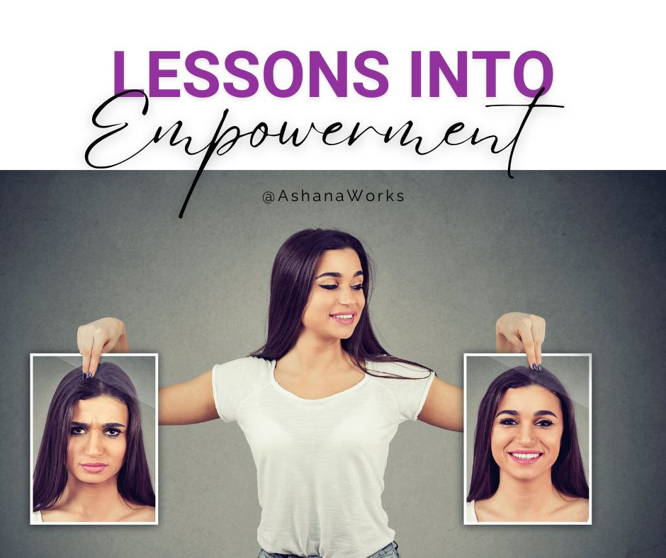 turn lessons into personal empowerment