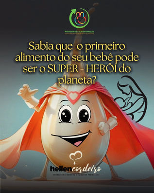 SABIA QUE O PRIMEIRO ALIMENTO DO SEU BEBÊ JÁ É SUPER-HERÓI DO PLANETA?