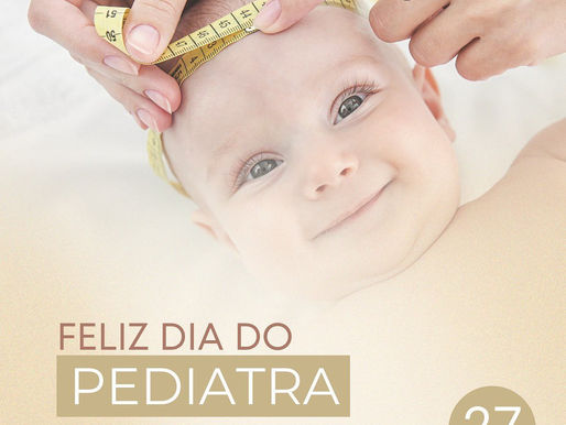 Feliz dia do Pediatra