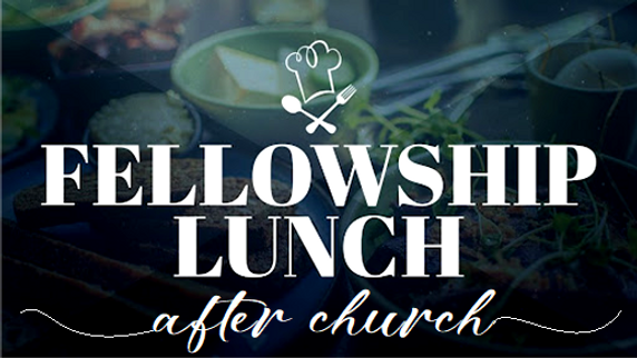 Fellowship Lunch.png