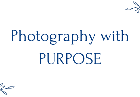 Photography with Purpose