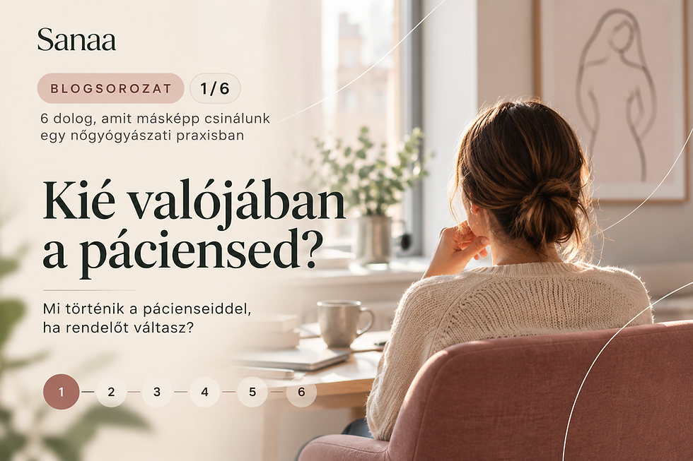 saját pácienskör nőgyógyászati magánpraxisban