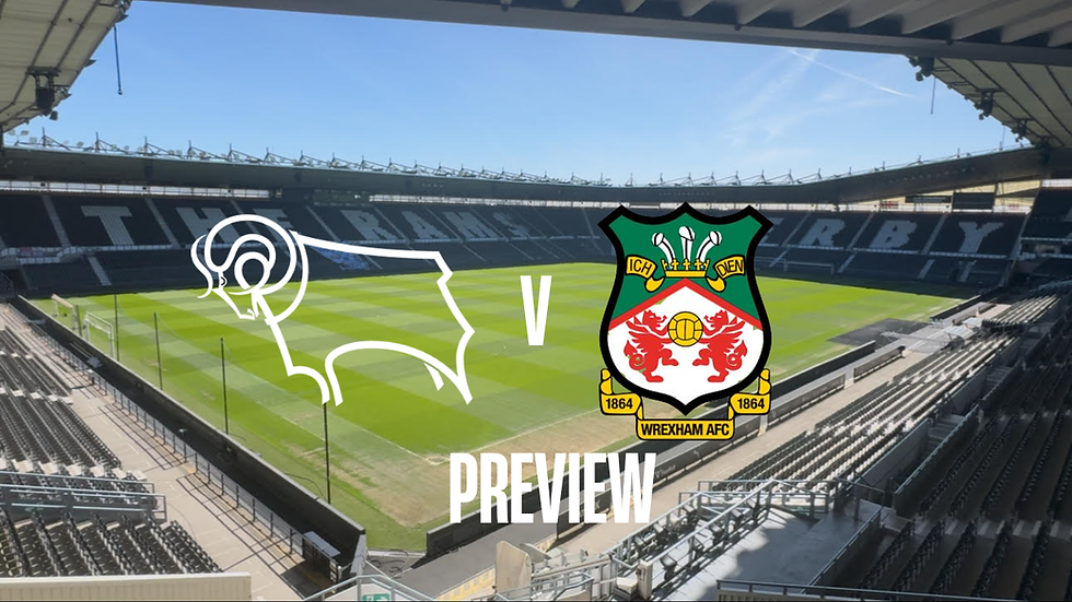 Derby v Wrexham preview