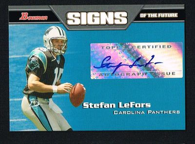 Stefan LeFors 2005 Bowman Signs of the Future signed autograph auto Trading Card