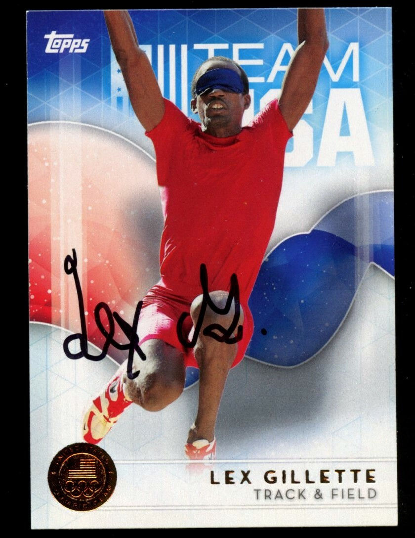Lex Gillette #71 signed autograph auto 2016 Topps USA Olympic Team Card