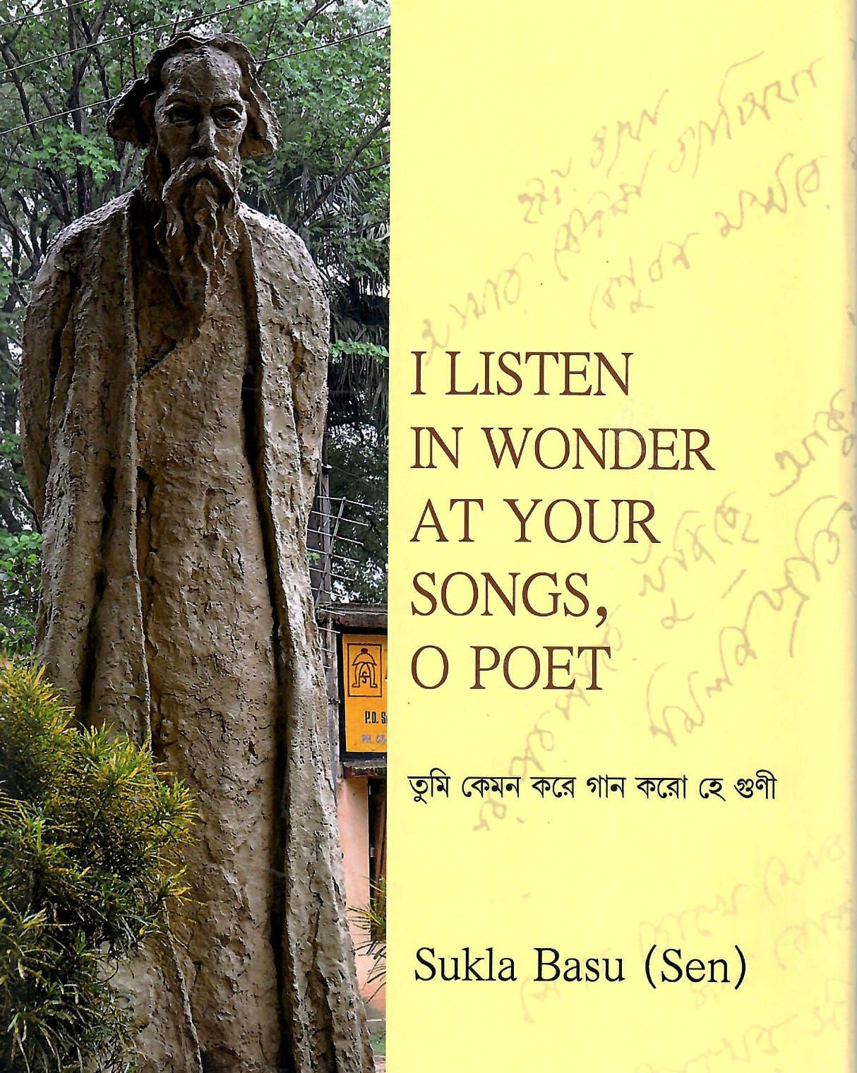 I LISTEN IN WONDER AT YOUR SONGS, O POET