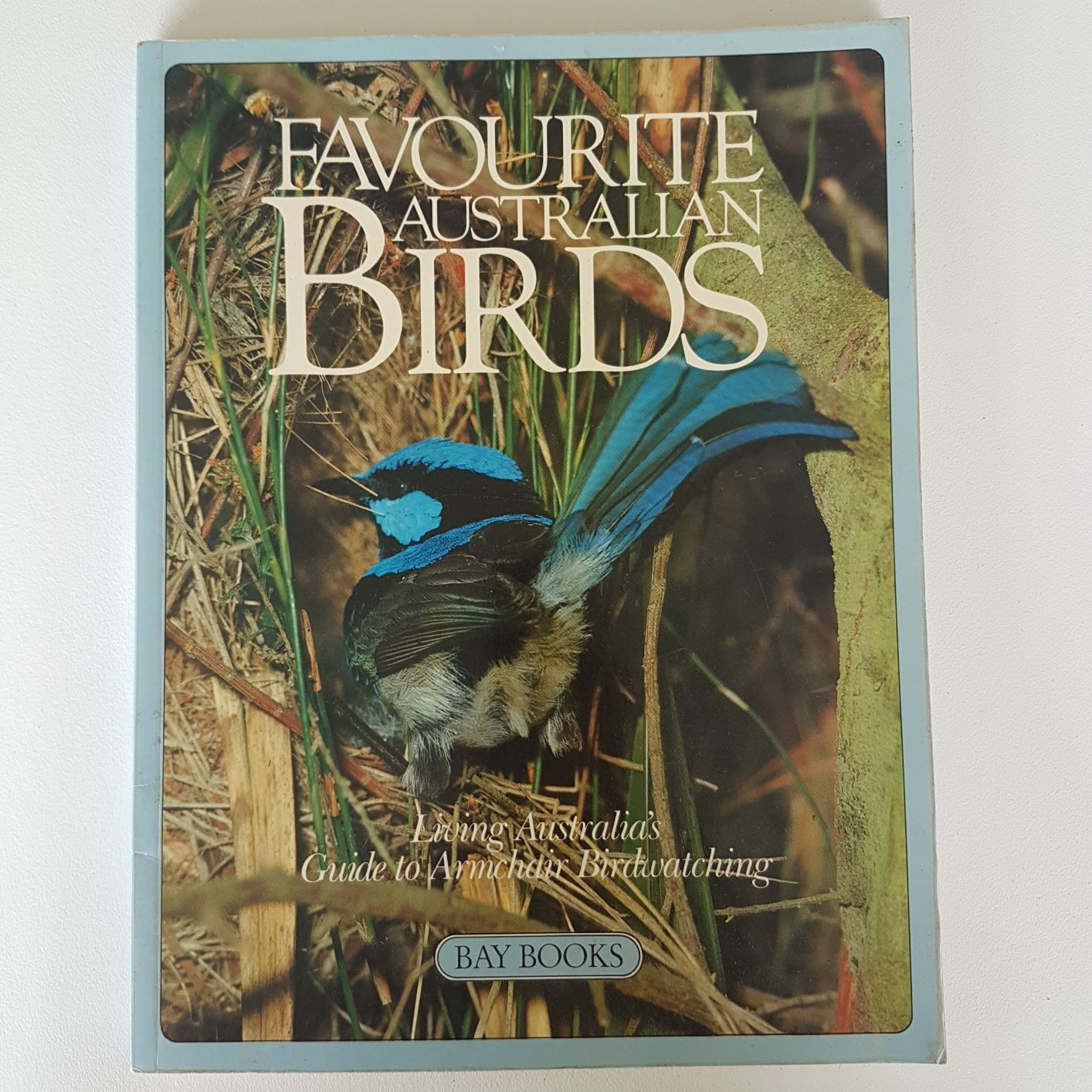 Favourite Australian Birds   Louise Egerton   Birch Books