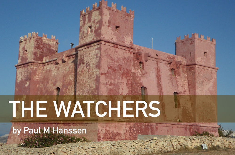 Entering 2021 THE WATCHERS by Paul M Hanssen