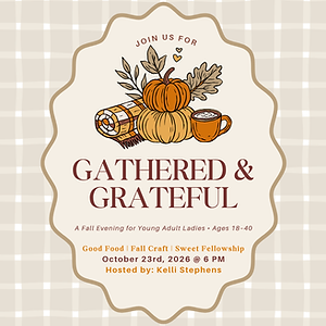 Copy of GBC Young Adult Ladies Gathered & Grateful.png