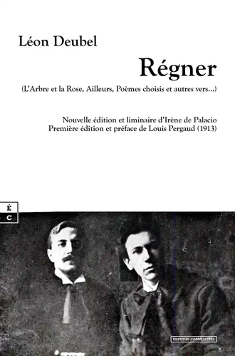 Régner - Léon Deubel (édition 2023) | Anthologia