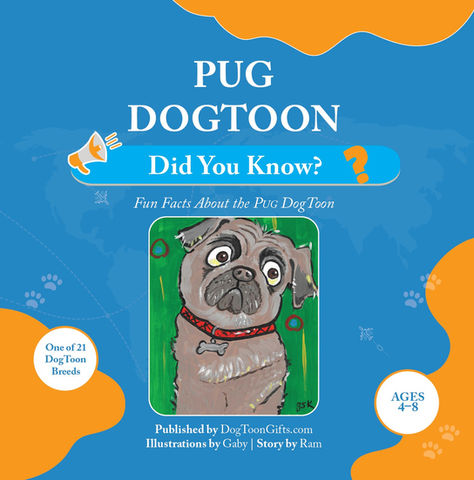 Children’s book cover titled “Pug DogToon: Did You Know?” featuring a cartoon Pug character on a blue background.