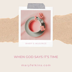 When God Says It's Time