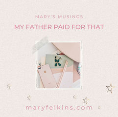 My Father Paid for That