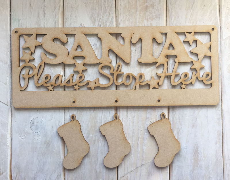 MDF Santa Please Stop Here Sign