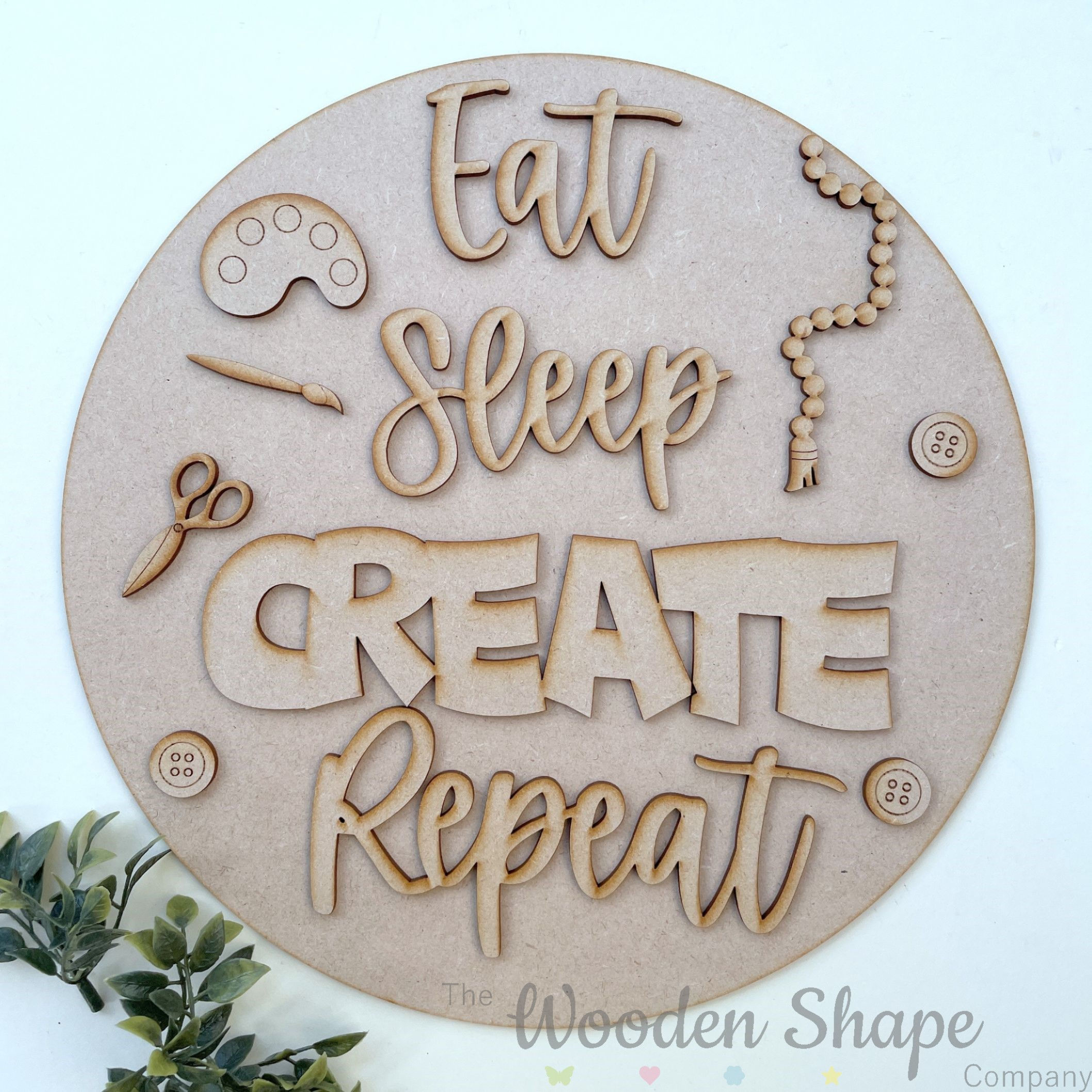 30cm MDF Sign Kit Eat Sleep Create Repeat CP