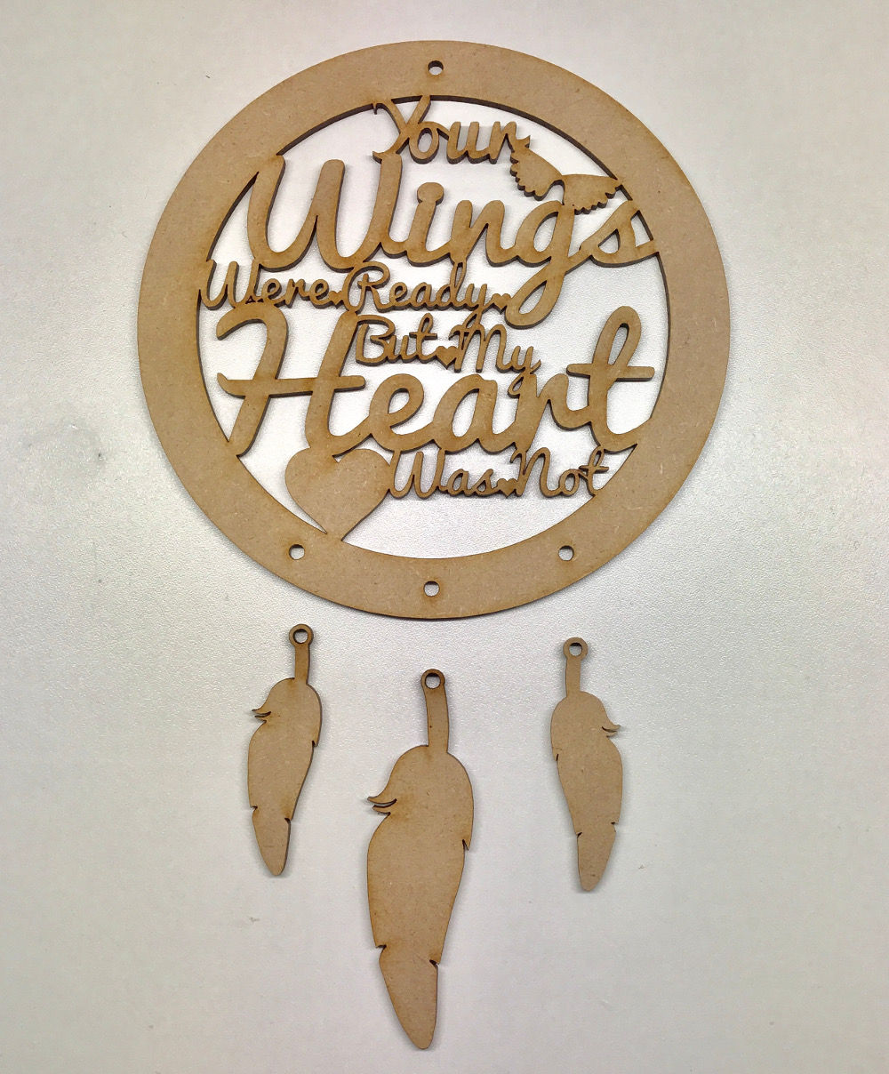 Dream catcher Your Wings Were Ready