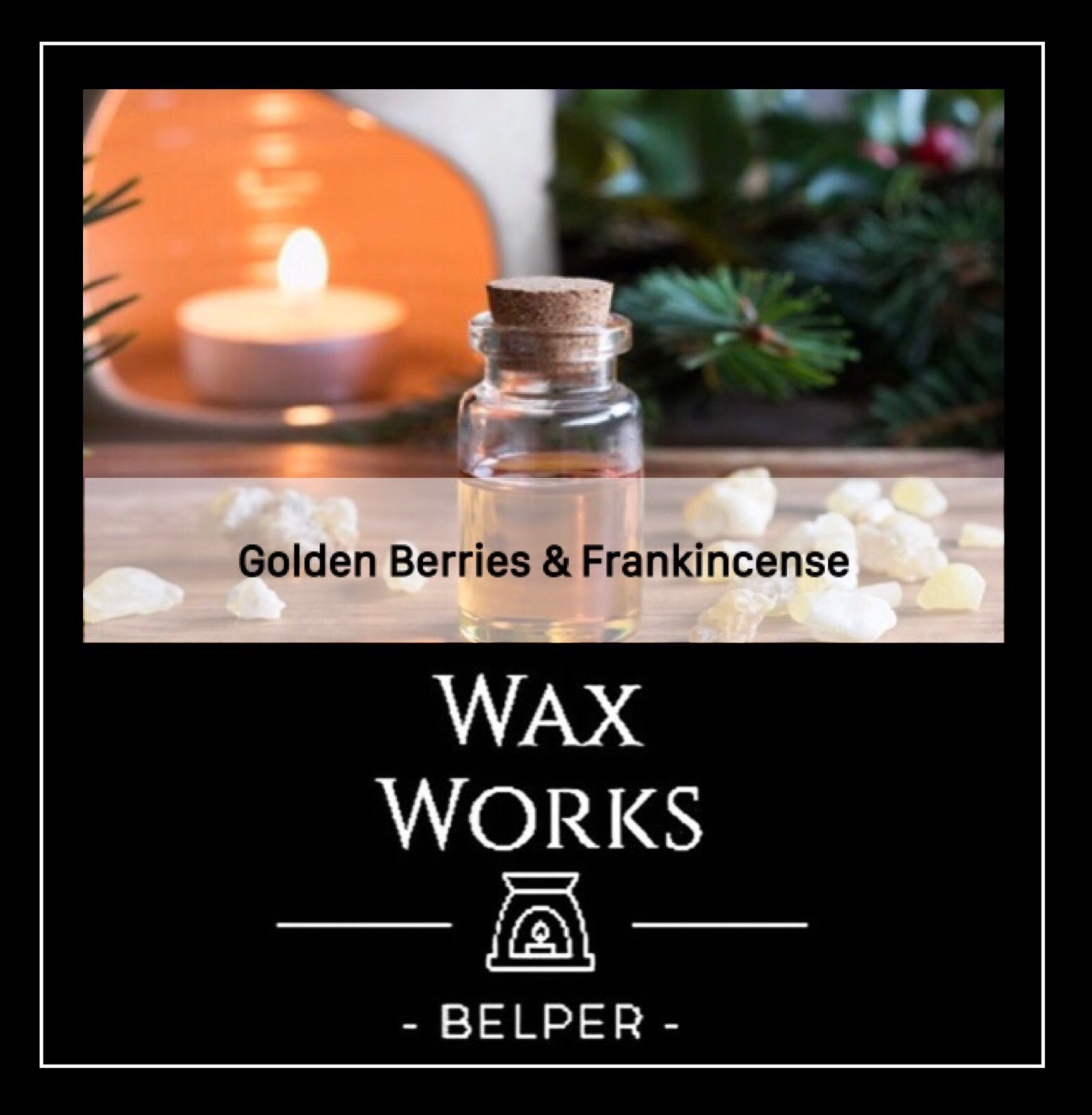 Golden Berries & Frankincense