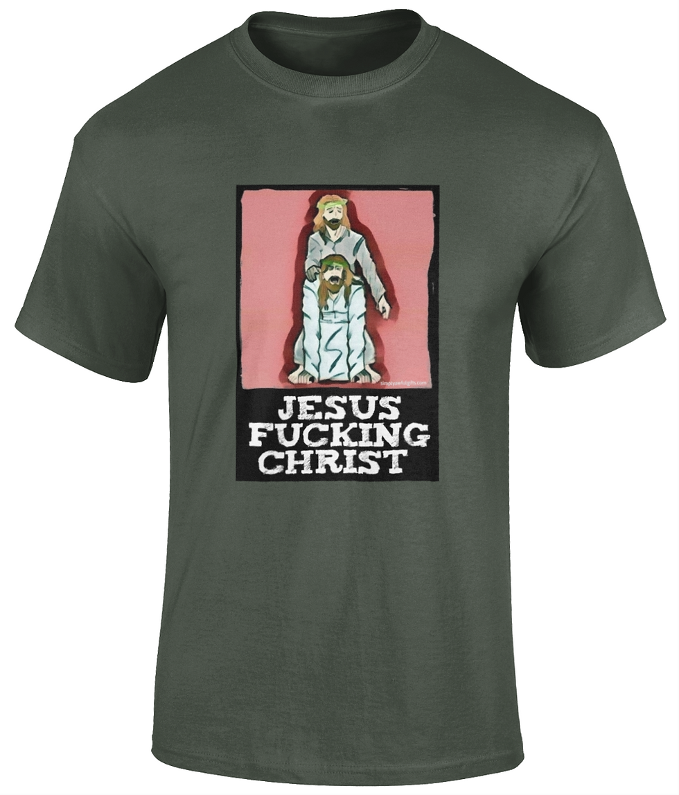Thumbnail: Jesus Fvcking Christ Cotton T-Shirt
