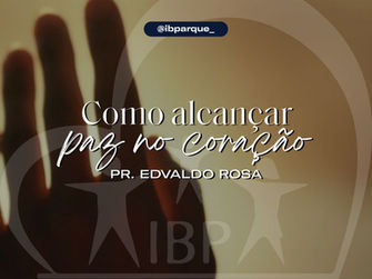 Como alcançar paz no coração