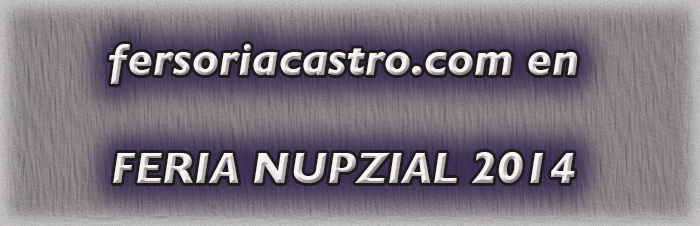FERSORIACASTRO EN FERIA NUPZIAL 