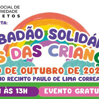 Prefeitura e Fundo social promovem “Sabadão Solidário” em comemoração ao Mês das Crianças