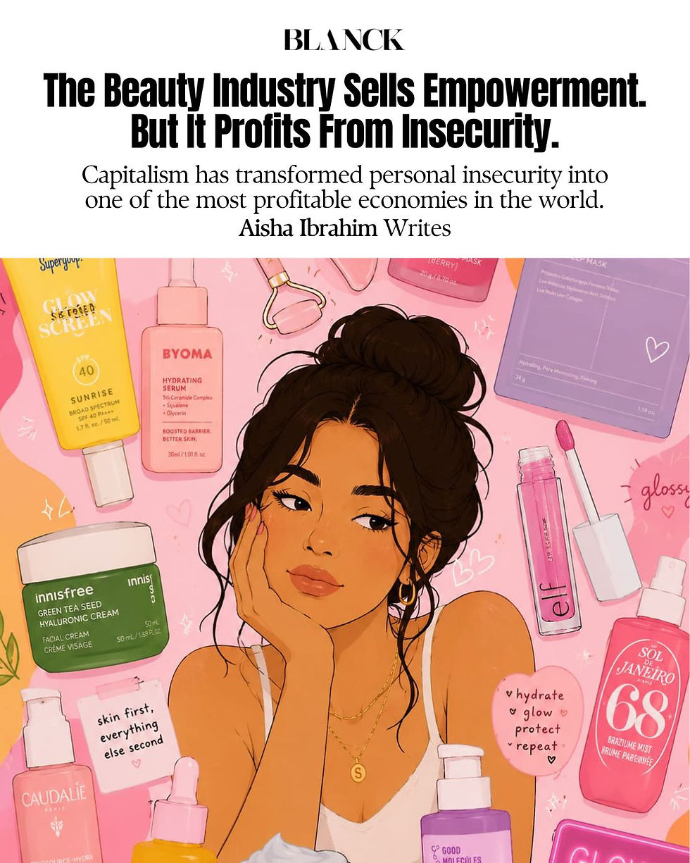 The Beauty Industry Sells Empowerment. But It Profits From Insecurity.