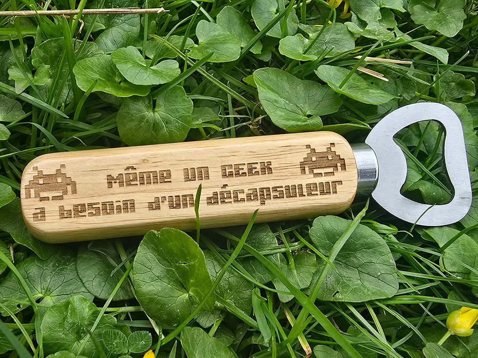 Décapsuleur "Même un Geek a besoin d'un décapsuleur"