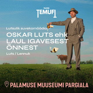 Oskar Luts ehk laul igavesest õnnest