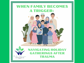 When Family Becomes a Trigger: Navigating Holiday Gatherings After Trauma