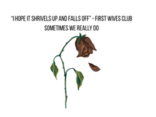 I Hope It Shrivels Up and Falls Off