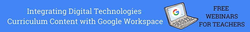 Digital Technologies Curriculum Content with Google Workspace (468 x 60 px) (1).png