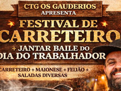 CTG Os Gaudérios promove Festival de Carreteiro e baile no Dia do Trabalhador