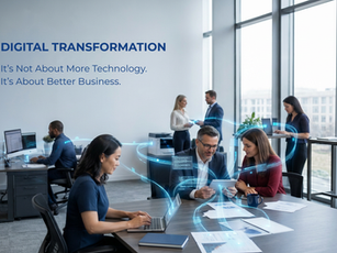 Digital transformation connecting people, technology and business processes for better business operations