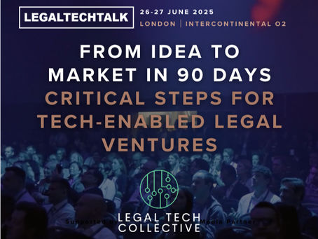 From Idea to Market in 90 Days - Critical Steps for Tech-Enabled Legal Ventures