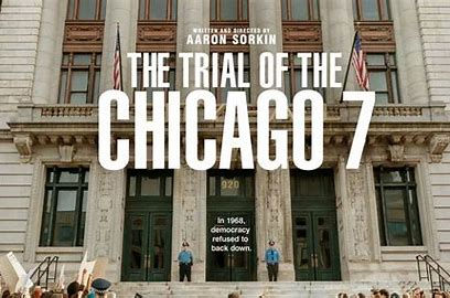 Politics on trial with Chicago 7