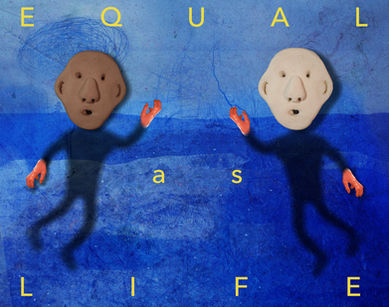Equal as Life 1 copy.jpg