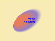 TREE GARDEN