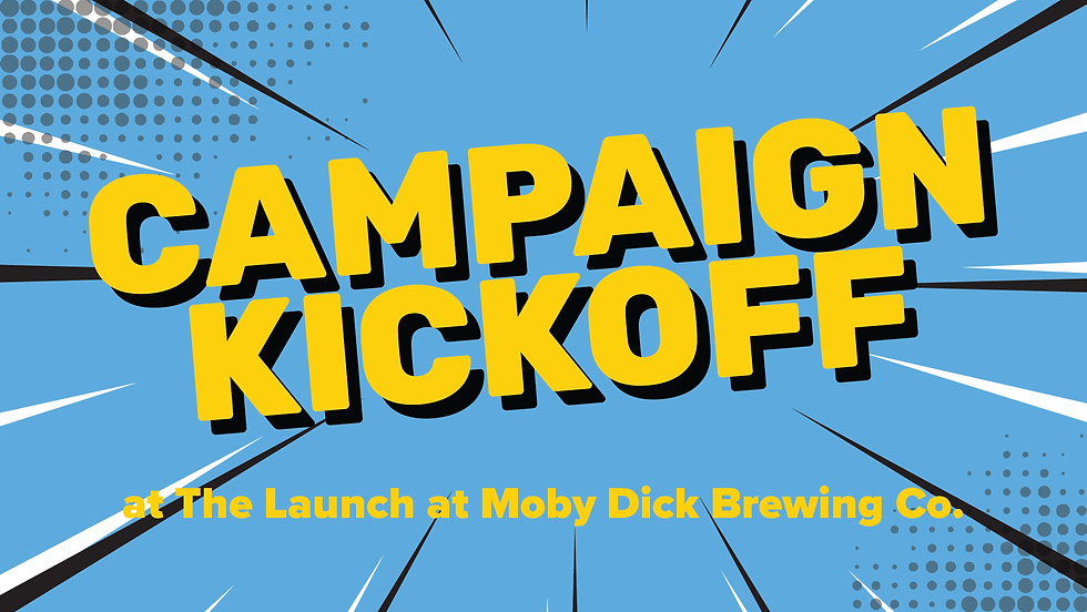 Campaign Kickoff at The Launch