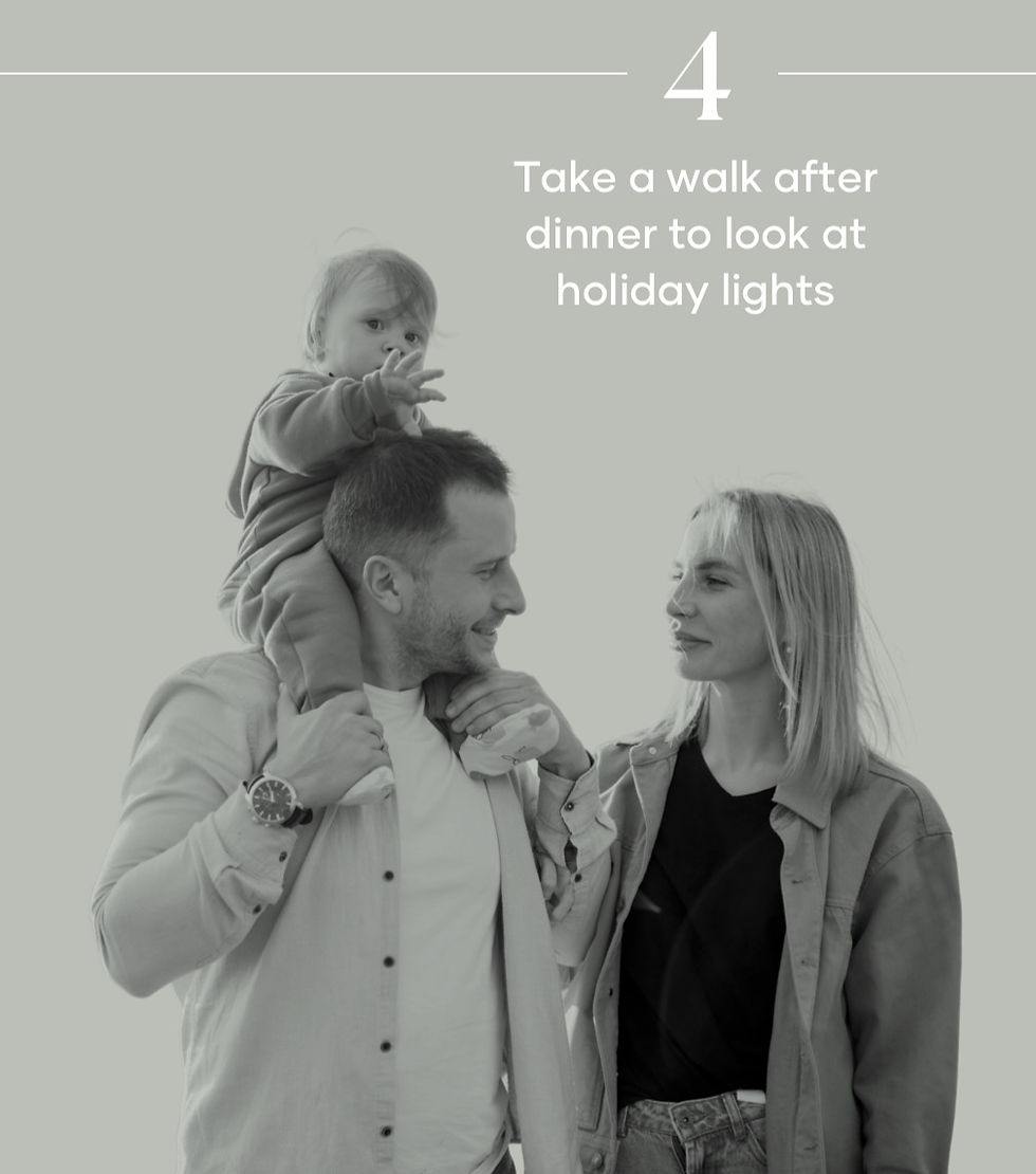family taking a walk together - text saying take a walk after dinner to look at the holiday lights