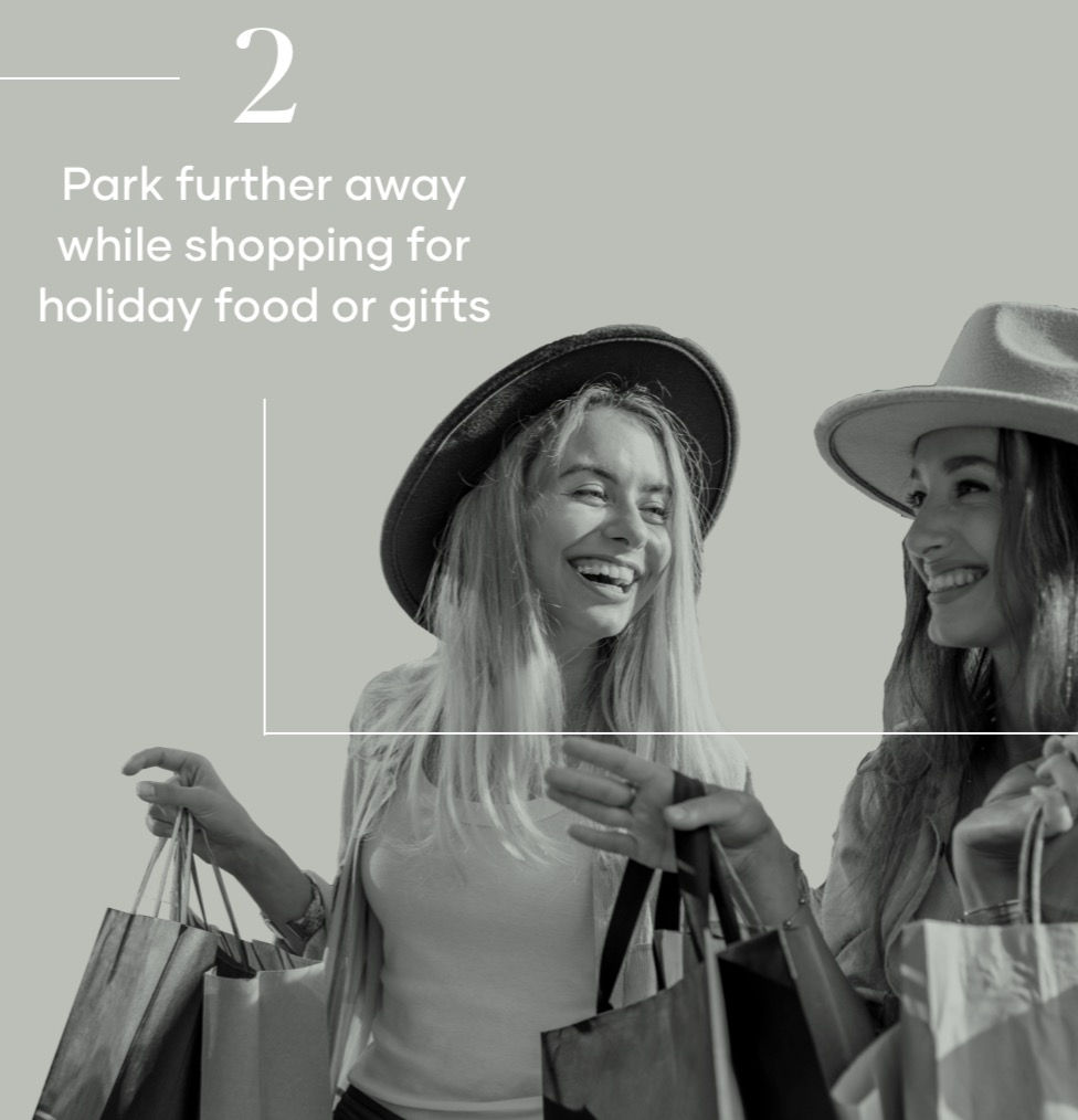 two ladies shopping - text saying park further away while shopping for holiday food or gifts