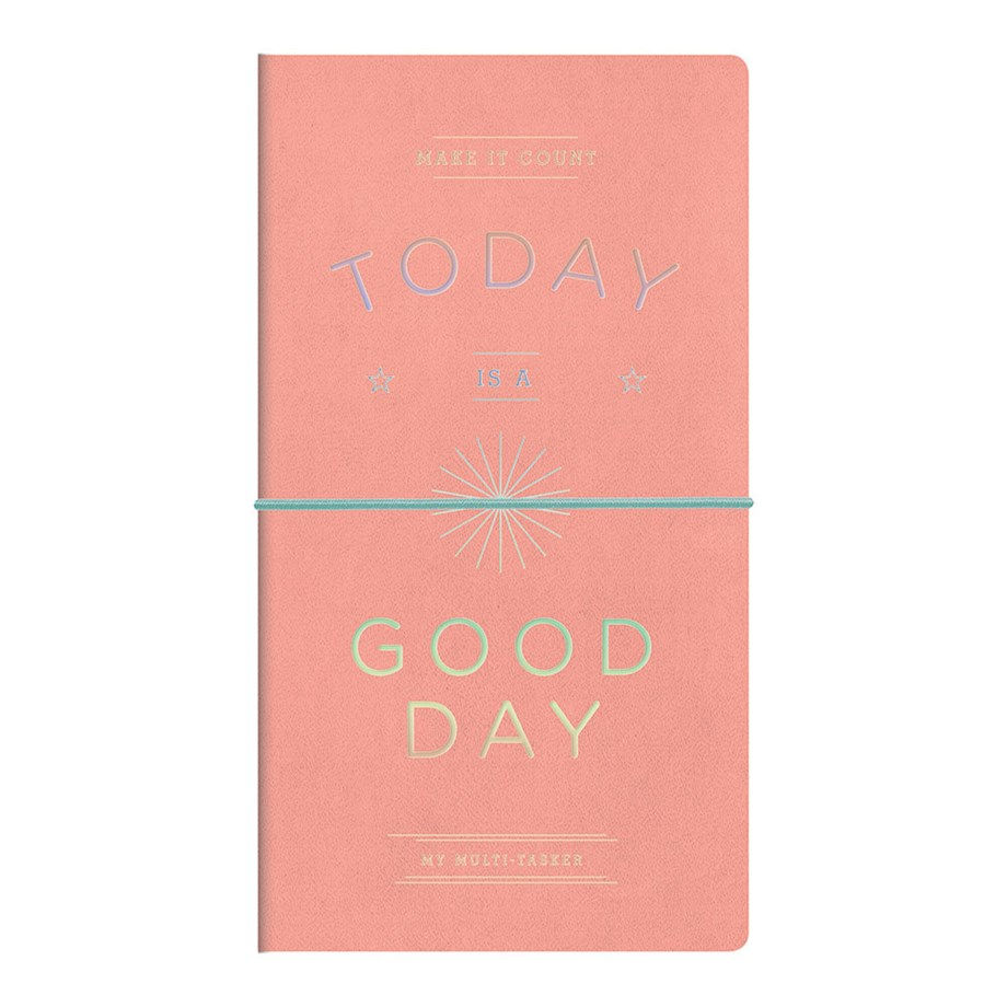 Today is a Good Day Multi-tasker Journal